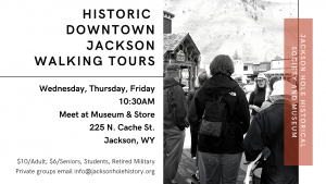 Historic Downtown Jackson Hole Walking Tours