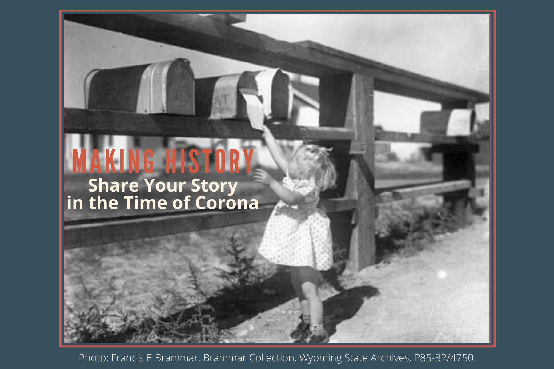 Making History Share Your Story in a Time of Corona Covid-19