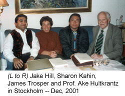 Sharon Kahin, James Trosper and Prof. Ake and Hultkrantz in Stockholm - Dec 2001