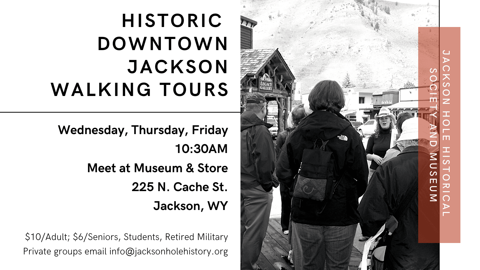 Historic Downtown Jackson Hole Walking Tours Historic Downtown Jackson Hole Walking Tours